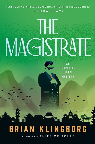 The Magistrate: An Inspector Lu Fei Mystery