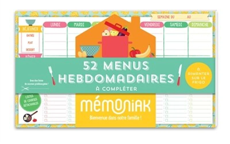 52 menus hebdomadaires à compléter et aimanter sur le frigo