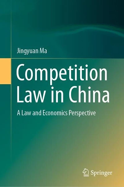 Competition Law China: A And Economics Perspective