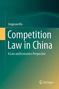 Competition Law China: A And Economics Perspective