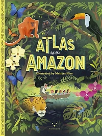 Atlas of the Amazon