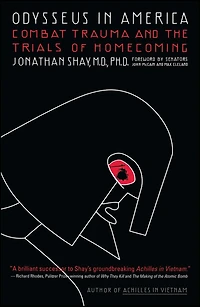 Odysseus America: Combat Trauma and the Trials of Homecoming