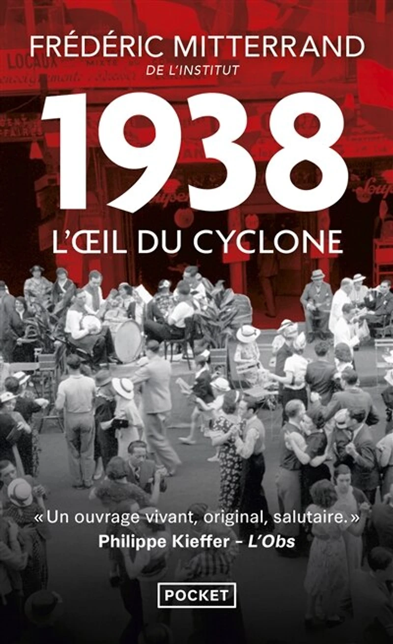 1938, l'oeil du cyclone: récit