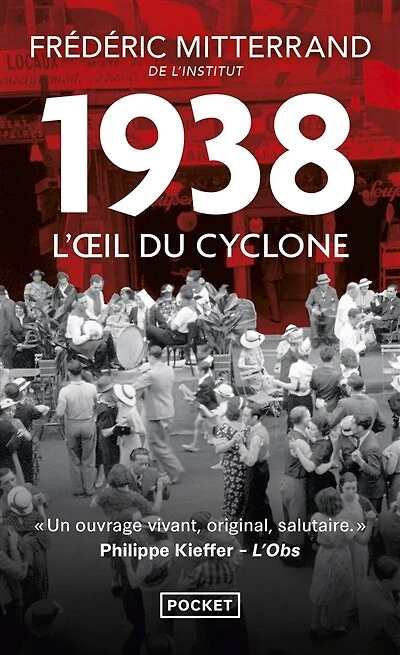 1938, l'oeil du cyclone: récit