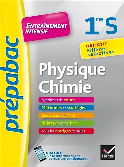 Physique chimie, 1re S: entraînement intensif