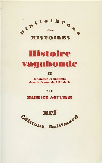 Idéologies et politique dans la France du XIXe siècle
