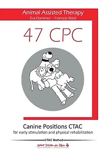 47 Canine Positions CTAC - Animal Assisted Therapy: for early stimulation and physical rehabilitation