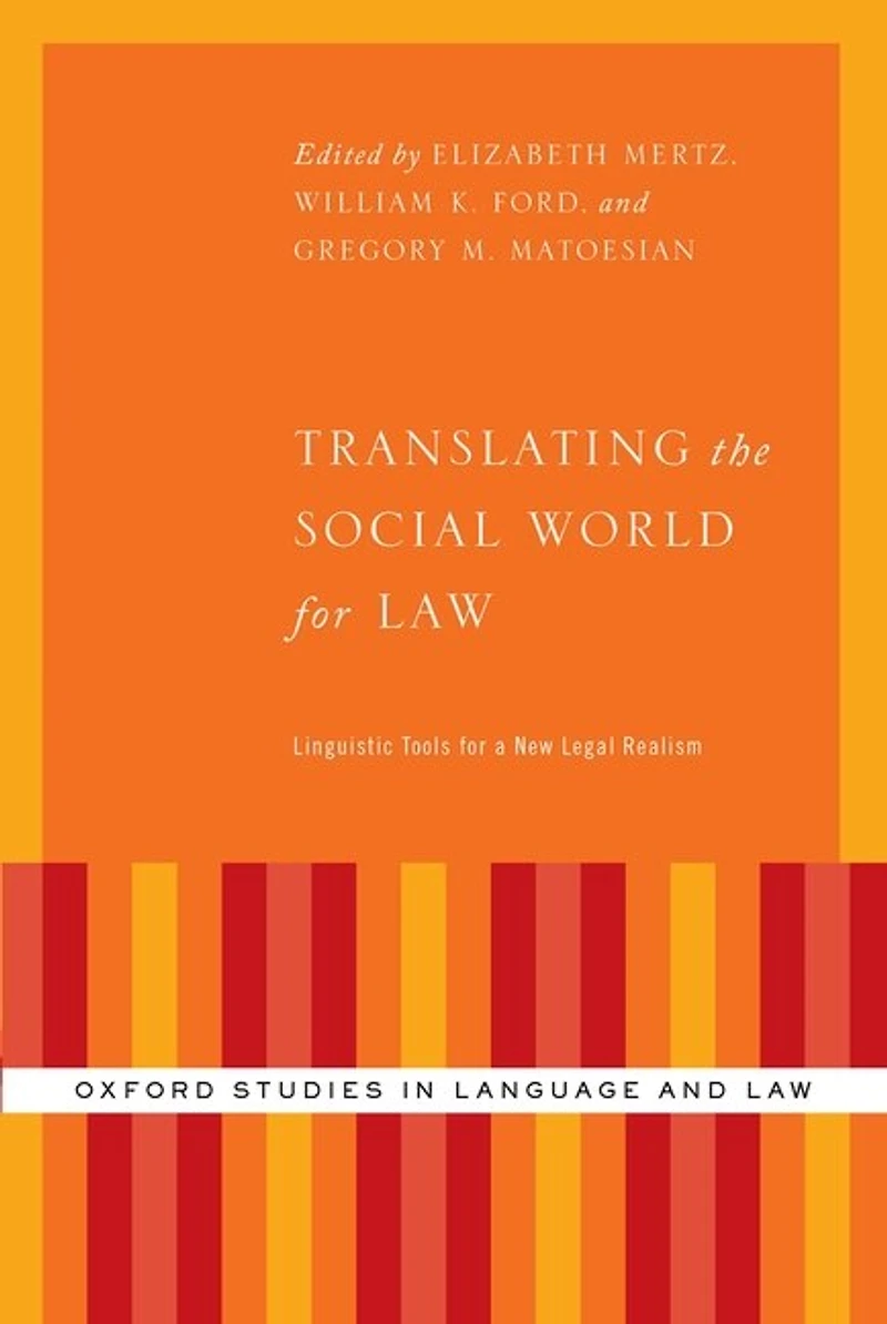 Translating the Social World for Law: Linguistic Tools a New Legal Realism