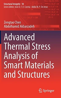 Advanced Thermal Stress Analysis Of Smart Materials And Structures