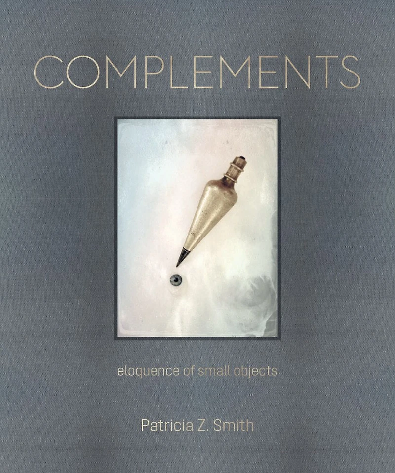 Complements: Eloquence Of Small Objects