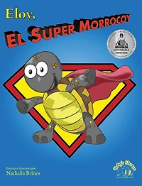 Eloy, el super morrocoy