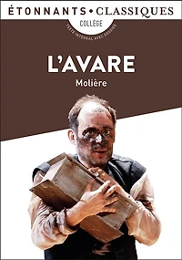 L' avare: collège