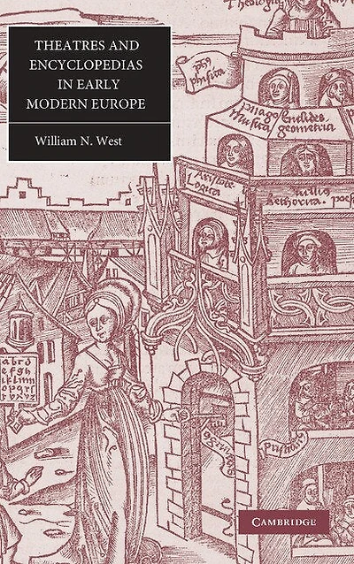 Theatres and Encyclopedias Early Modern Europe