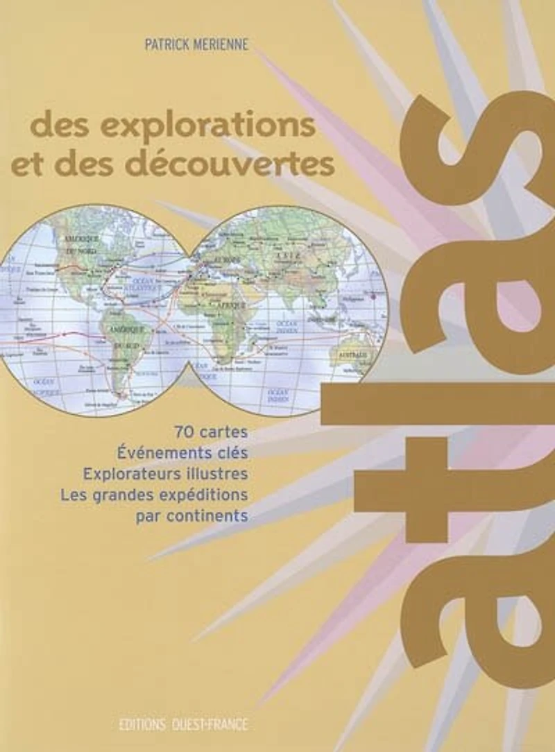 Atlas des explorations et découvertes