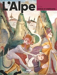 Alpe (L'), n°106. Crimes et châtiments