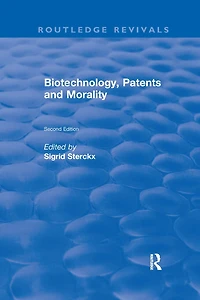 Biotechnology, Patents and Morality