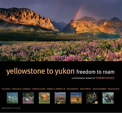 Yellowstone to Yukon: Freedom to Roam