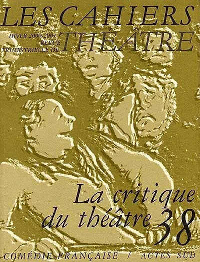 Cahiers de la Comédie-Française (Les), n°38