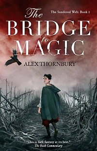 The Bridge to Magic