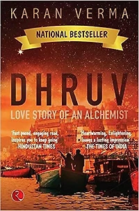 DHRUV: Love Story of an Alchemist