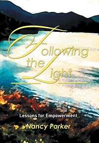 Following the Light: Lessons for Empowerment