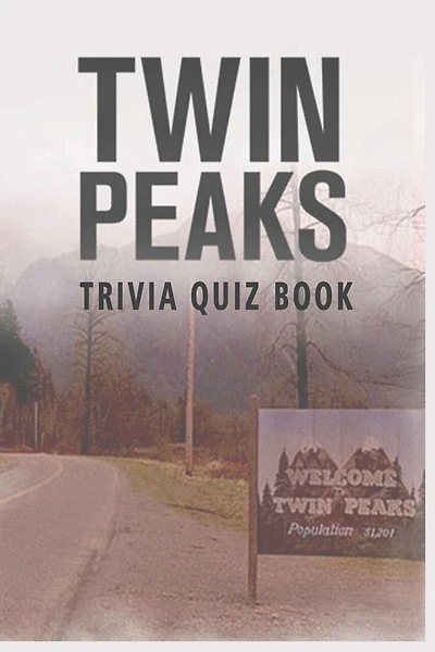 Twin Peaks: Trivia Quiz Book