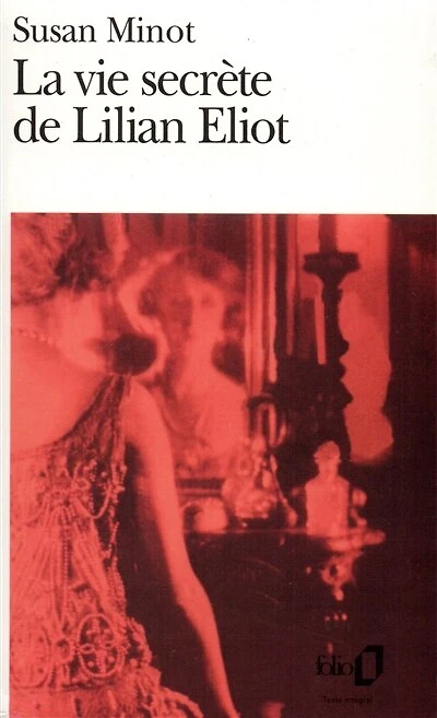 La vie secrète de Lilian Eliot