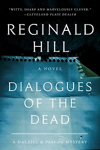 Dialogues of the Dead: A Dalziel and Pascoe Mystery