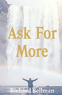 Ask For More