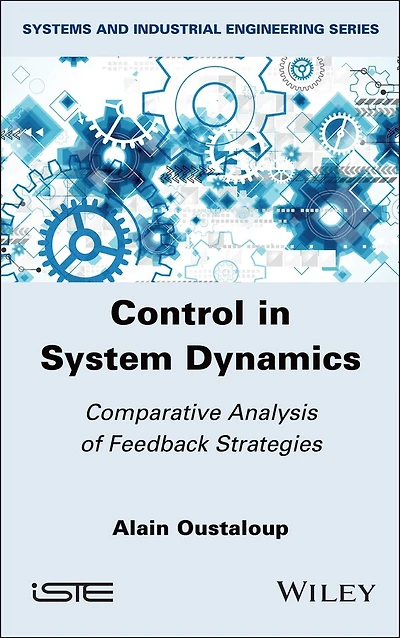 Control System Dynamics: Comparative Analysis of Feedback Strategies