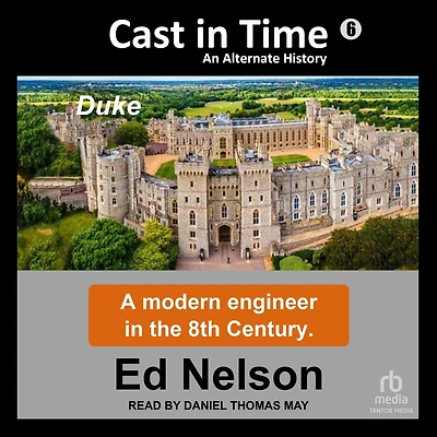 Cast Time: Book 6: Duke