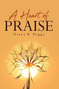 A Heart of Praise