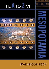 The A to Z of Mesopotamia
