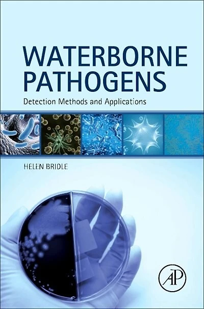 Waterborne Pathogens: Detection Methods and Applications