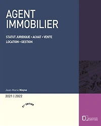 Agent immobilier 2027-2028: statut juridique, achat, vente, location, gestion