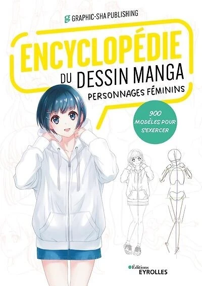 Encyclopédie du dessin manga: personnages féminins