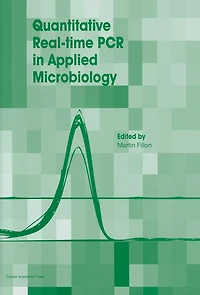 Quantitative Real-Time PCR in Applied Microbiology