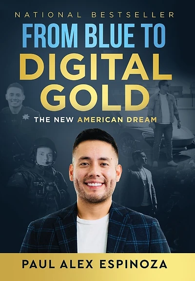 From Blue to Digital Gold: The New American Dream