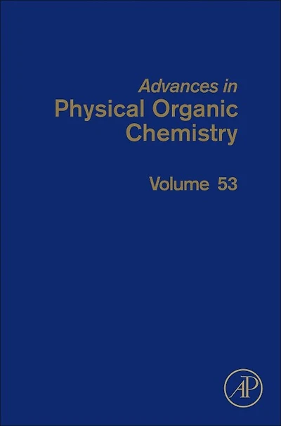 Advances Physical Organic Chemistry