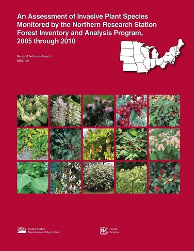 An Assessment of Invasive Plant Species Monitored by the Northern Research Station Forest Inventory and Analysis Program, 2005 through 2010