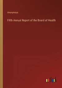 Fifth Annual Report of the Board of Health