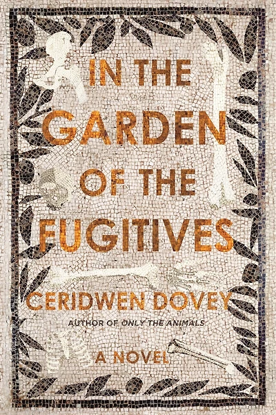 the Garden of Fugitives: A Novel