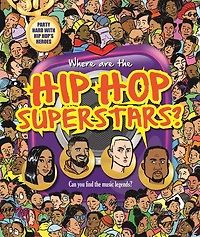 Where are the Hip Hop Superstars?: Search & Seek Book for Adults