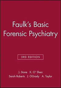 Faulk's Basic Forensic Psychiatry