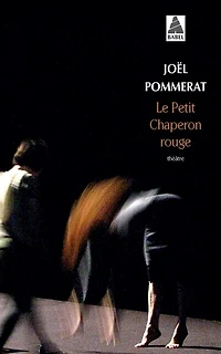Le Petit Chaperon rouge: théâtre