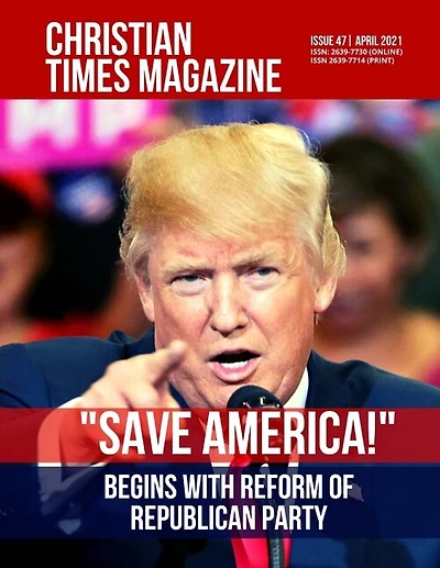 Christian Times Magazine Issue 47