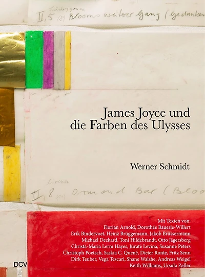 Werner Schmidt – Die Farben des Ulysses bei James Joyce
