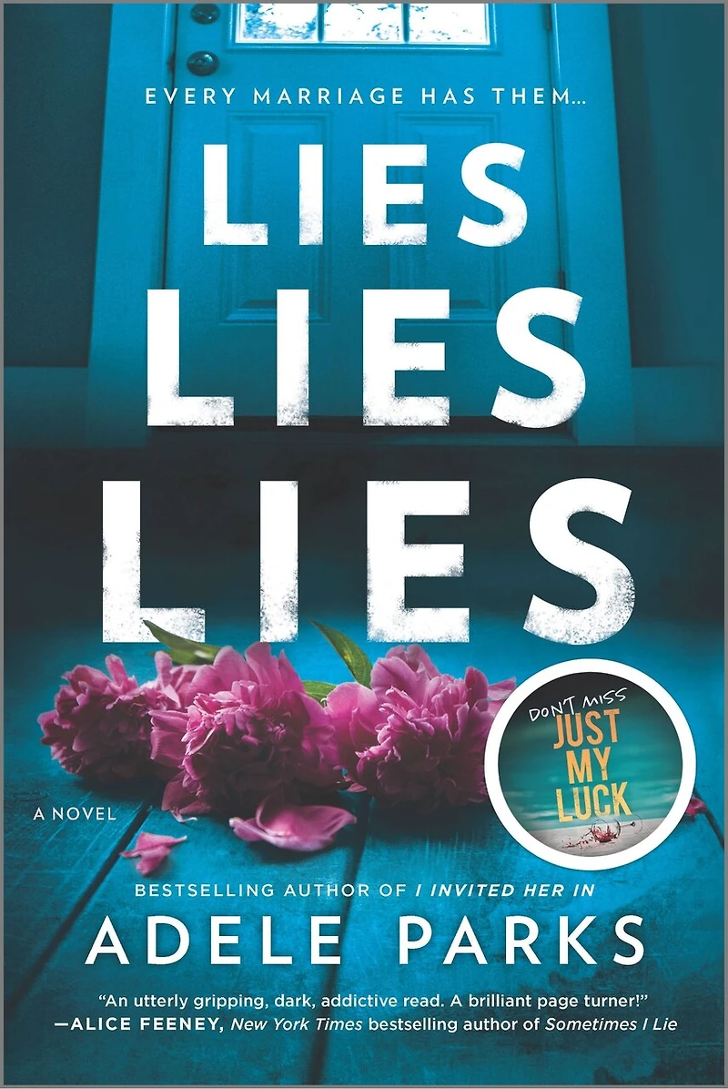 Lies, Lies: A Novel