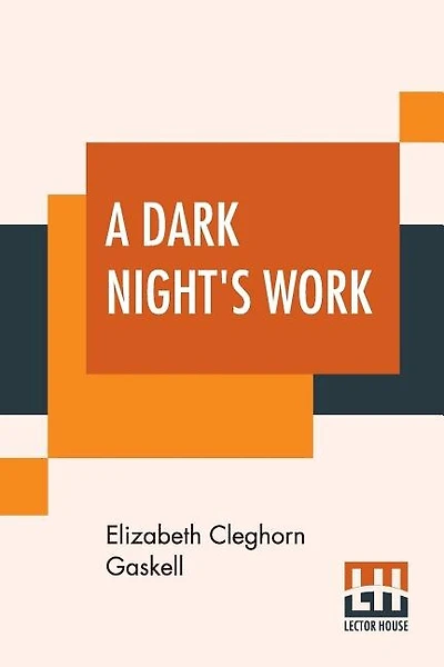 A Dark Night's Work