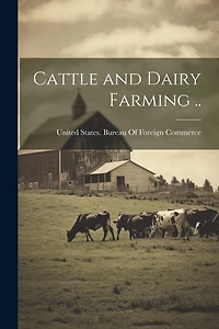 Cattle and Dairy Farming